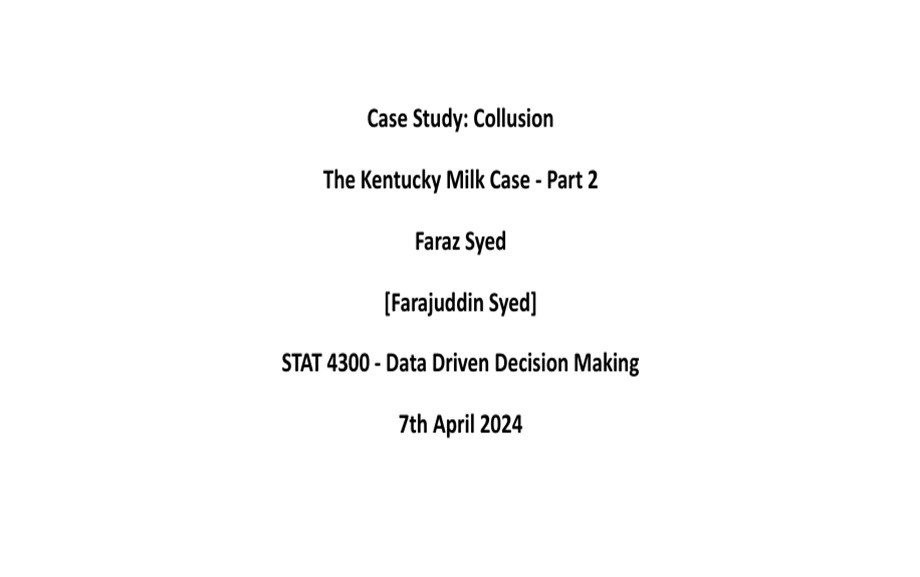 Case Study: Collusion - The Kentucky Milk Case (Part 2)