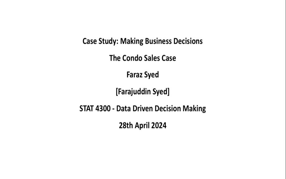 Case Study: Making Business Decisions - Condo Sales
