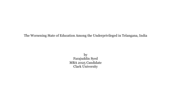The Worsening State of Education Among the Underprivileged in Telangana, India